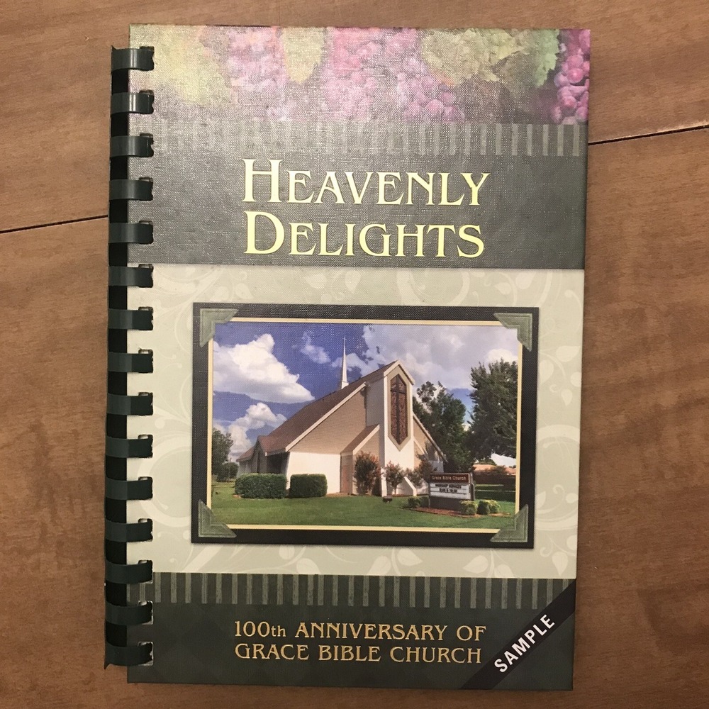 Heavenly Delights 100th Anniversary Cookbook First Baptist Church 2009 Sample